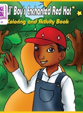 海外直订Lil' Boy's Enchanted Red Hat: Coloring and Activity Book 小男孩的迷幻红帽子：色彩和活动书