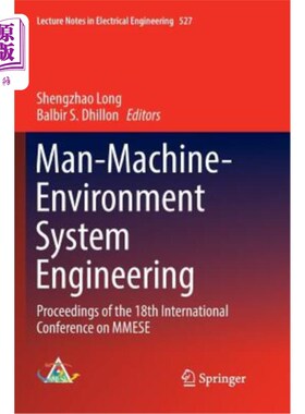 海外直订Man-Machine-Environment System Engineering: Proceedings of the 18th Internationa 第18届人机环境系统工程国际