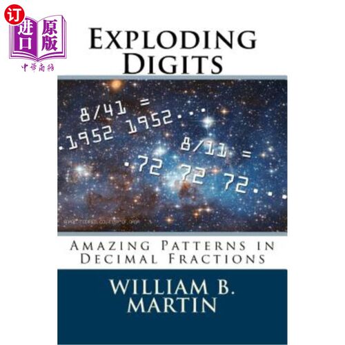 海外直订Exploding Digits: Amazing Patterns in Decimal Fractions 爆炸数字:十进制分数的惊人模式