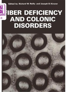 海外直订医药图书Fiber Deficiency and Colonic Disorders 纤维缺乏和结肠疾病