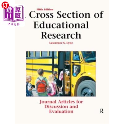 海外直订A Cross Section of Educational Research: Journal Articles for Discussion and Eva 教育研究的交叉部分：供讨论