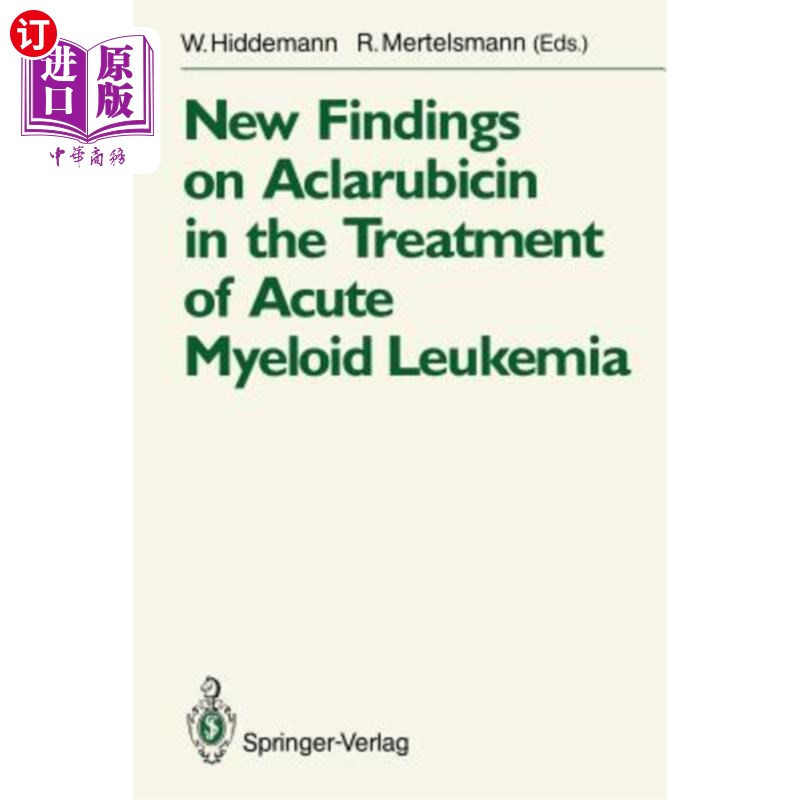 海外直订医药图书New Findings on Aclarubicin in the Treatment of Acute Myeloid Leukemia 阿柔比星治疗急性髓系白血病的