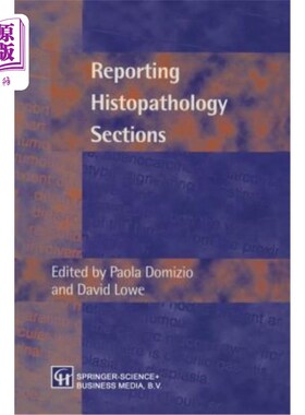 海外直订医药图书Reporting Histopathology Sections 报告组织病理切片