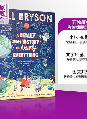 万物简史 彩色插图版 英版平装 英文原版 A Really Short History of Nearly Everything Bill Bryson 比尔布莱森 科普读物英