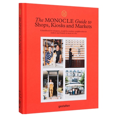 The Monocle Guide to Shops, Kiosks and Markets 进口艺术 完美购物体验指南 商店设计【中商原版】