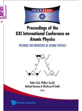 海外直订Pushing the Frontiers of Atomic Physics - Proceedings of the XXI International C 推进原子物理学的前沿——第