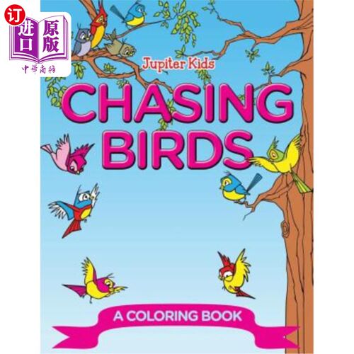 海外直订Chasing Birds (A Coloring Book) 《追鸟》（彩色书）