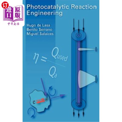 海外直订Photocatalytic Reaction Engineering 光催化反应工程