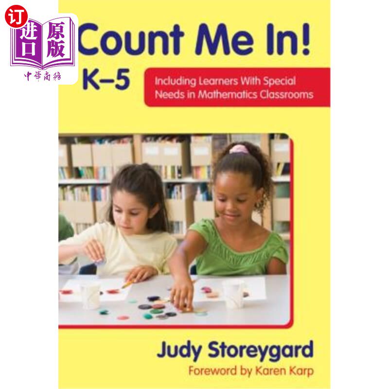 海外直订Count Me In! K-5: Including Learners with Special Needs in Mathematics Classroom 算我一个！K-5：包括数学教