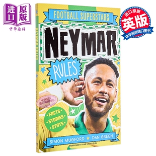 Football Superstars Neymar Rules 球星传：内马尔 英文原版 儿童绘本 早教认知 Simon Mugford 7-12岁【中商原版】