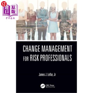 海外直订Change Management for Risk Professionals 风险专业人员的变更管理