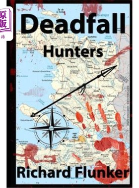 海外直订Deadfall: Hunters 陷阱:猎人