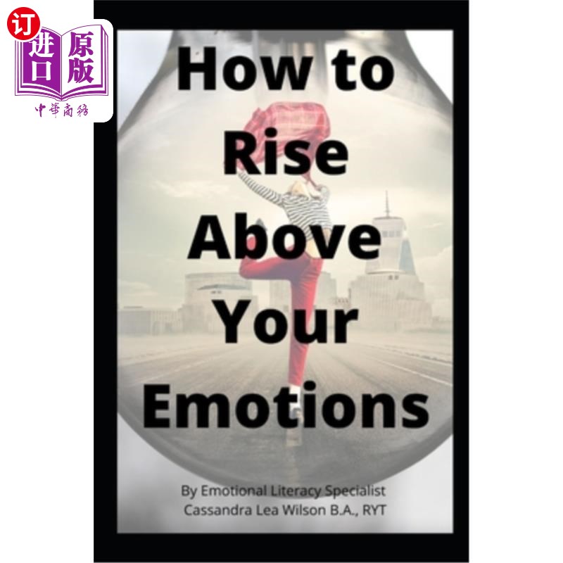 海外直订How To Rise Above Your Emotions 如何超越你的情绪
