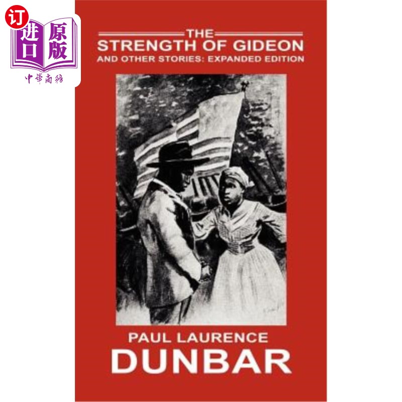 海外直订The Strength of Gideon and Other Stories: Expanded Edition 吉迪恩和其他故事的力量：扩充版
