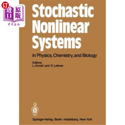 海外直订Stochastic Nonlinear Systems in Physics, Chemistry, and Biology: Proceedings of  物理、化学和生物学中的随机