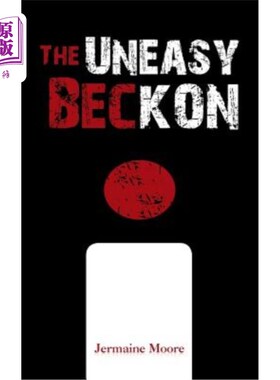 海外直订The Uneasy Beckon 不安在召唤