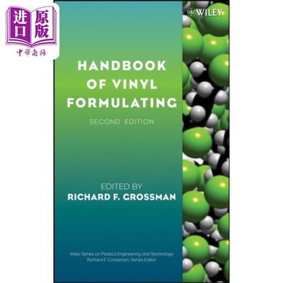 乙烯基公式表示手册  第2版 Handbook Of Vinyl Formulating Second Edition 英文原版Richard Grossman【中商原版】