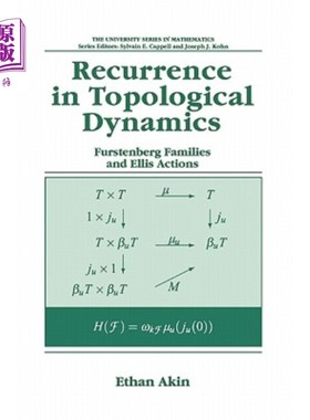 海外直订Recurrence in Topological Dynamics: Furstenberg Families and Ellis Actions 拓扑动力学中的递归：Furstenberg