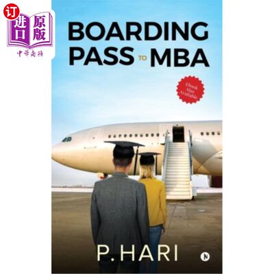 海外直订Boarding Pass to MBA: Compilation of Business Decisions MBA的登机牌:商业决策汇编