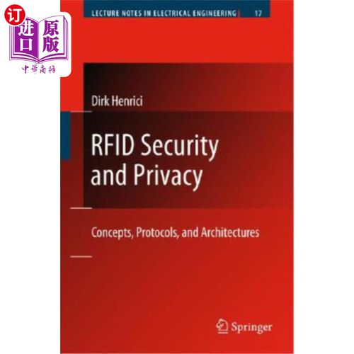 海外直订Rfid Security and Privacy: Concepts, Protocols, and Architectures Rfid安全和隐私：概念、协议和体系结构