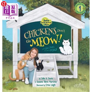 海外直订Chickens Don't Go Meow! ?Las gallinas no hacen miau! 鸡不会喵喵叫！？Las gallinas no hahaen miau！