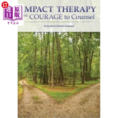 海外直订医药图书Impact Therapy: The Courage to Counsel 影响疗法:咨询的勇气
