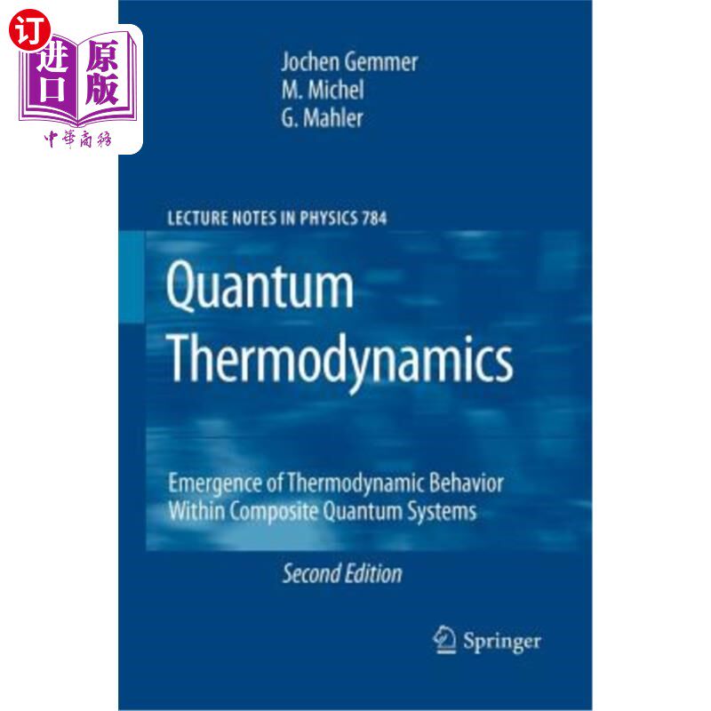 海外直订Quantum Thermodynamics: Emergence of Thermodynamic Behavior Within Composite Qua 量子热力学：复合量子系统中