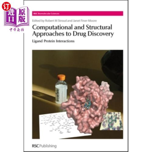 海外直订医药图书Computational and Structural Approaches to Drug Discovery: Ligand-Protein Intera 药物发现的计算和结