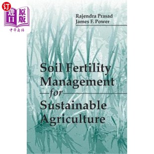 海外直订Soil Fertility Management for Sustainable Agriculture 可持续农业的土壤肥力管理
