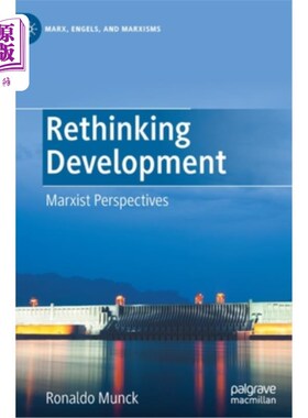 海外直订Rethinking Development: Marxist Perspectives 重新思考发展:马克思主义的观点