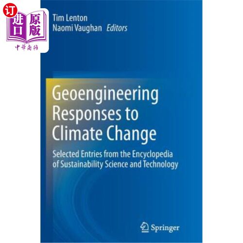 海外直订Geoengineering Responses to Climate Change: Selected Entries from the Encycloped 地球工程对气候变化的响应: