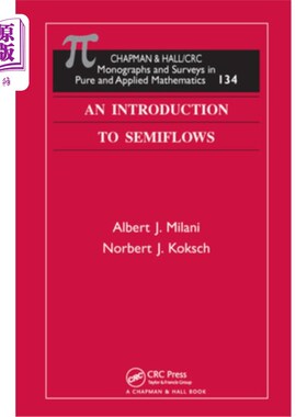 海外直订An Introduction to Semiflows