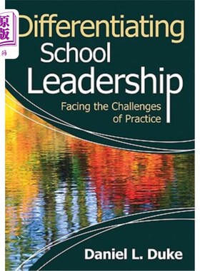海外直订Differentiating School Leadership: Facing the Challenges of Practice 差异化学校领导:面对实践的挑战
