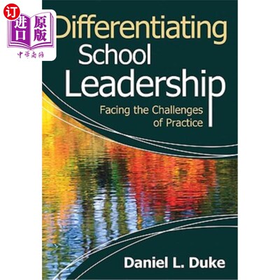 海外直订Differentiating School Leadership: Facing the Challenges of Practice 差异化学校领导:面对实践的挑战