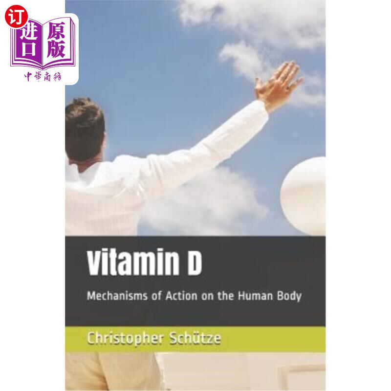 海外直订医药图书Vitamin D: Mechanisms of Action on the Human Body 维生素D:对人体的作用机制