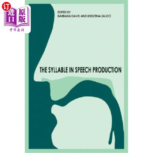海外直订The Syllable in Speech Production: Perspectives on the Frame Content Theory 语音产生中的音节:框架内容理论的