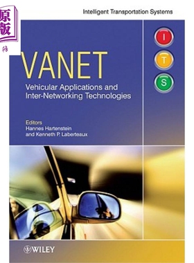 车载应用与网络间技术 英文原版 Vanet Vehicular Applications And Inter- Networking Technologies Hannes Hartenstein Wi