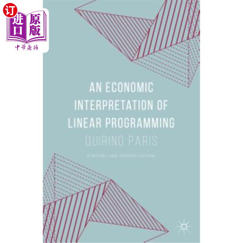 海外直订An Economic Interpretation of Linear Programming 线性规划的经济学解释