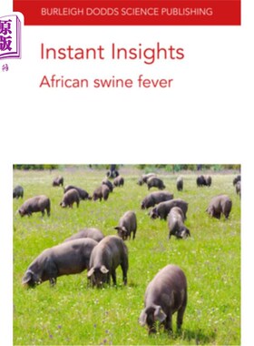 海外直订Instant Insights: African Swine Fever 即时洞察:非洲猪瘟