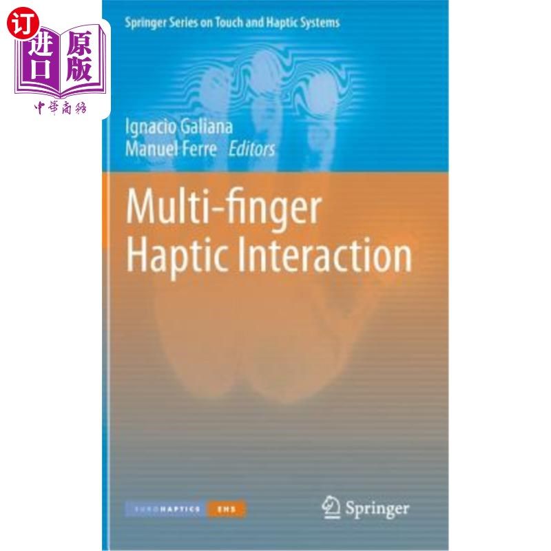 海外直订Multi-Finger Haptic Interaction 多指触觉交互