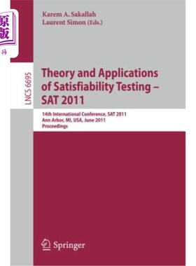 海外直订Theory and Application of Satisfiability Testing: 14th International Conference, 可满足性测试的理论与应用：