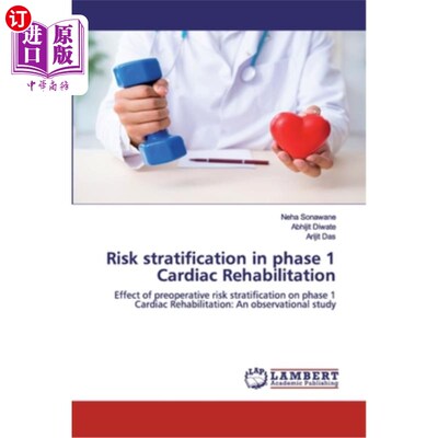 海外直订医药图书Risk stratification in phase 1 Cardiac Rehabilitation 1期心脏康复的风险分层