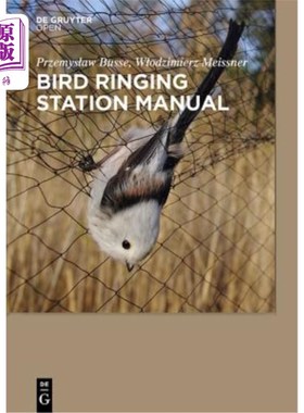 海外直订Bird Ringing Station Manual 鸟类鸣叫站手册