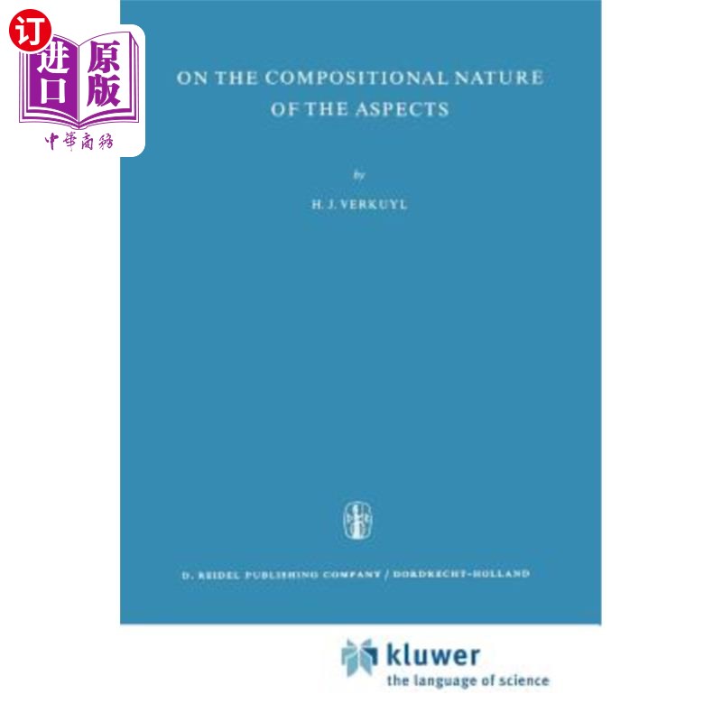 海外直订On the Compositional Nature of the Aspects 论各方面的构成性质