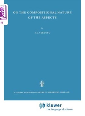 海外直订On the Compositional Nature of the Aspects 论各方面的构成性质