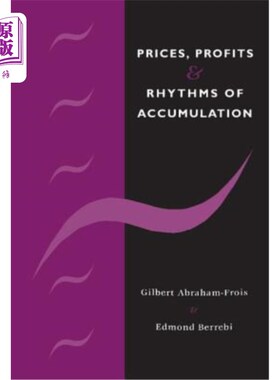 海外直订Prices, Profits and Rhythms of Accumulation 价格，利润和积累的节奏