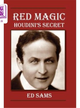 海外直订Red Magic: Houdini's Secret 红色魔术:胡迪尼的秘密