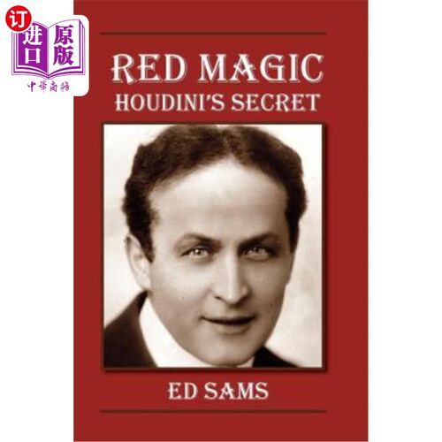 海外直订Red Magic: Houdini's Secret 红色魔术:胡迪尼的秘密