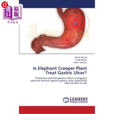 海外直订Is Elephant Creeper Plant Treat Gastric Ulcer? 象藤植物治疗胃溃疡吗？