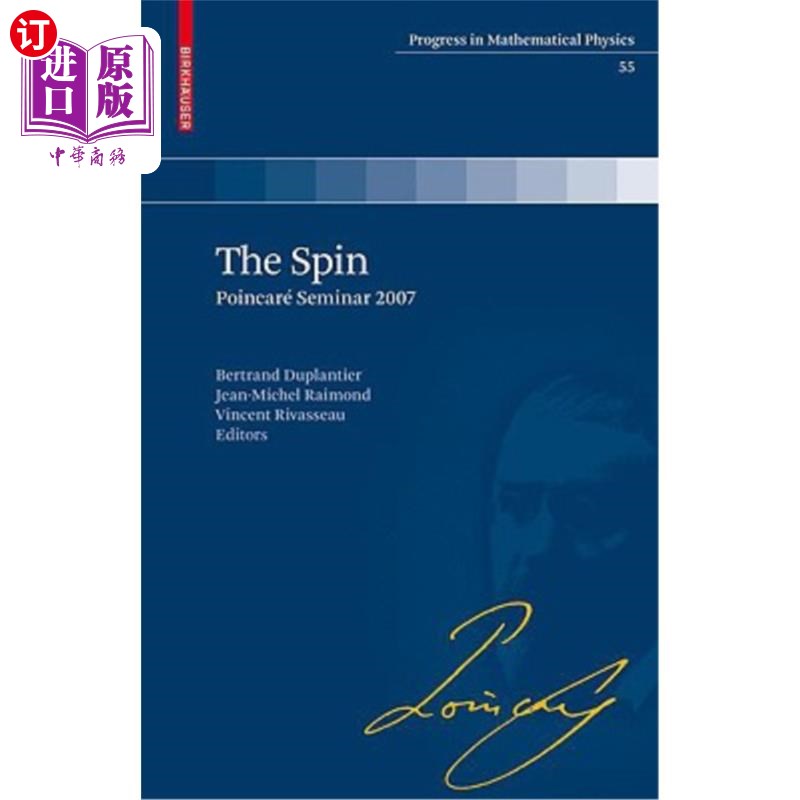 海外直订The Spin: Poincaré Seminar 2007 旋转:2007年庞加莱研讨会